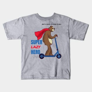 Super lazy sloth funny hero Kids T-Shirt